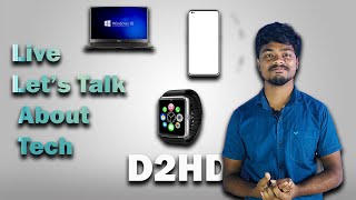 D2Hd Is Live About Realme Gt 5G And Moto Edge 20 Features And Many More