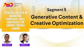 AgileSpace Digital Webinar- Generative Content & Creative Optimization