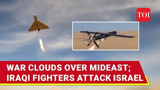 Iraqi Fighters Attack Israel From Air \& Sea; Big Spike In Attacks After Iran FM's Mideast Tour