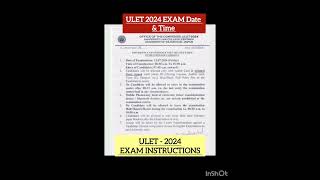 ULET 2024 EXAM DATE & TIME | ULET 2024 EXAM INSTRUCTIONS| ULET 2024 ENTRANCE| #shortsfeed #shorts