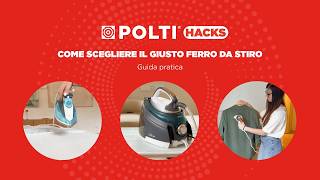 Quale ferro da stiro scegliere La guida pratica per trovare quello giusto #PoltiHack