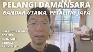 Pelangi Damansara : Golf Course View Apartment in Bandar Utama, Petaling Jaya (Price RM300K)