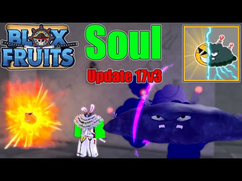 Video Blox Fruits - Trái Ác Quỷ SOUL 