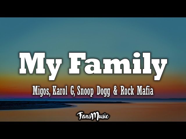 Migos, KAROL G, Snoop Dogg u0026 Rock Mafia – My Family (The Addams Family OST) (Lyrics, Letra) class=