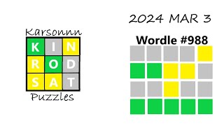 2024 MAR 3 - Wordle 988 Solve (no commentary)