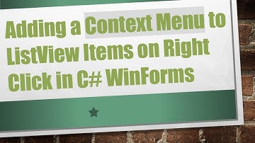 Adding a Context Menu to ListView Items on Right Click in C- WinForms