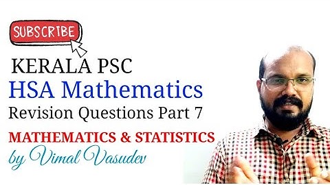 HSA Mathematics - Revision Questions - Part 7- Kerala PSC