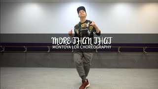 MORE THAN THAT | MONTOYA LOR CHOREOGRAPHY | ENVISION - ADR WORKSHOP