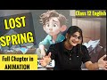 Lost spring  class 12  lost spring class 12 in hindi  lost spring class 12