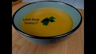 Delicious Lentil soup (Healthy and yummy!!) | شوربة عدس لذيذة و سريعة    ?