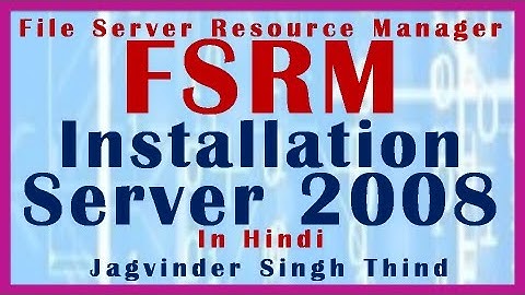 ✅ How to Install FSRM File Server Resource Manager in Server 2008 in Hindi
