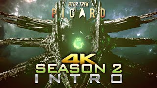 Star Trek Picard Season 2 Intro Opening Sequence Version #1 ► 4K ◄ (Teaser Trailer Clip Promo)