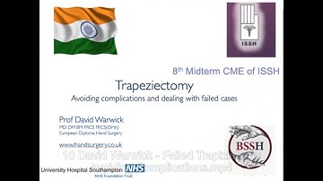 Trapeziectomy - Avoiding Complication and Dealing with Failed Cases - Prof David Warwick