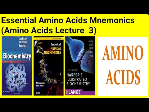 Essential Amino Acids Mnemonics || Amino Acids Lecture 3 ||Lippincott ...