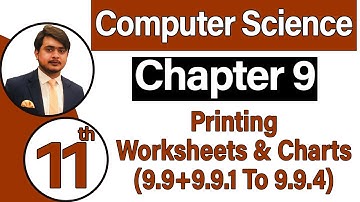 11th Class Computer Science Chapter 9 -  Printing Worksheets & Charts - ICS Computer Part 1 Ch 9