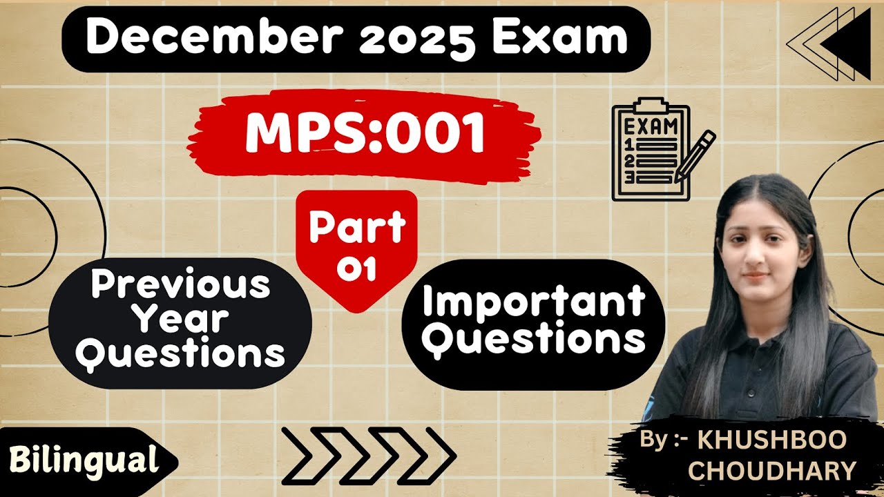MPS-001 l December 2025 l PYQ & Important Question l Part-01 l Political Theory l IGNOU I SOL