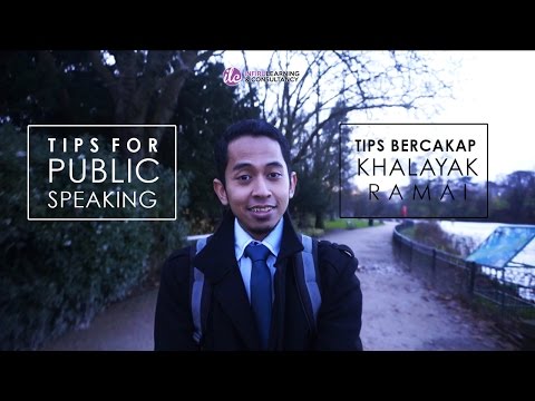 #4 - Tips Bercakap Di Khalayak Ramai