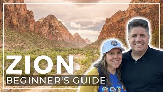 Zion 101 for First-Time Visitors
