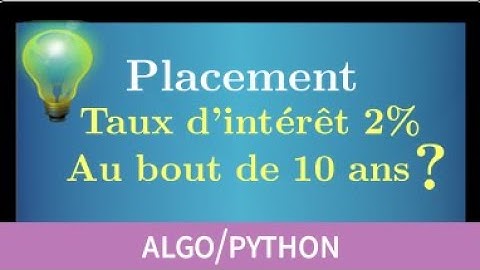 Python • Boucle for • placement au taux d