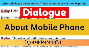 Dialogue uses and abuses of mobile phone ‖ Mobile phone dialogue ‖ Rafiqul Education BD