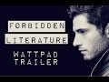 Wattpad trailer forbidden literature by austensnowwrites