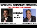 Why Ratan Tata is not the Richest person in India | The real reason explained | Hindi