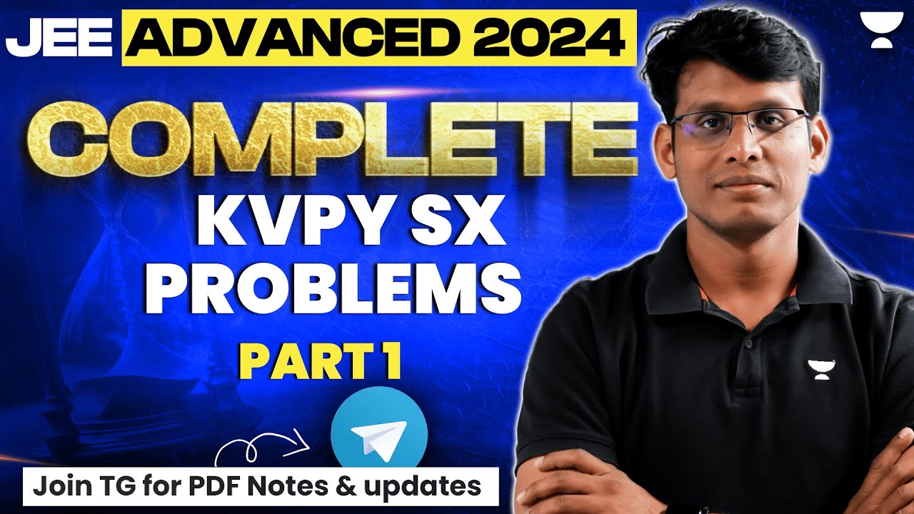 Kvpy sx problems part 1 jee advanced maths problems concepts in