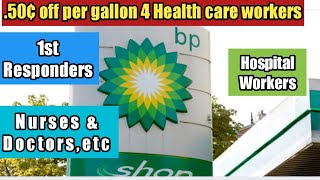 BP Amoco gasoline discount for Nurses, Doctors, First Responders, Healthcare Workers
