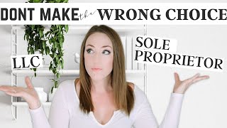 Sole Proprietor or LLC  Which is Right for My Business?