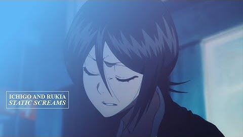 ichiruki | static screams