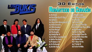 LOS BUKIS 30 ÉXITOS Románticos De Corazón - Los Bukis Sus Grandes Canciones Colección De Oro Mix