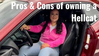 Pros & Cons of Owning a Hellcat