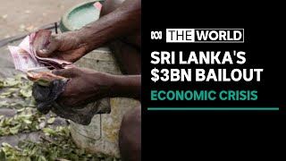 Sri Lanka receives first tranche of International Monetary Fund bailout | The World