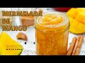 MERMELADA DE MANGO 🥭 | Velarde's Kitchen