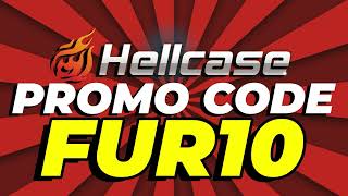 Hellcase Promo Code 2026: FUR10 ⚠️ Best Hellcase Promo Use Code 2025