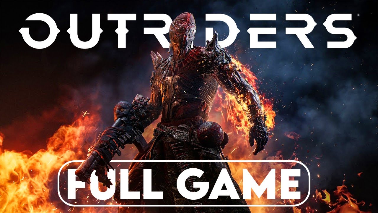 OUTRIDERS Full Gameplay Walkthrough - No Commentary
