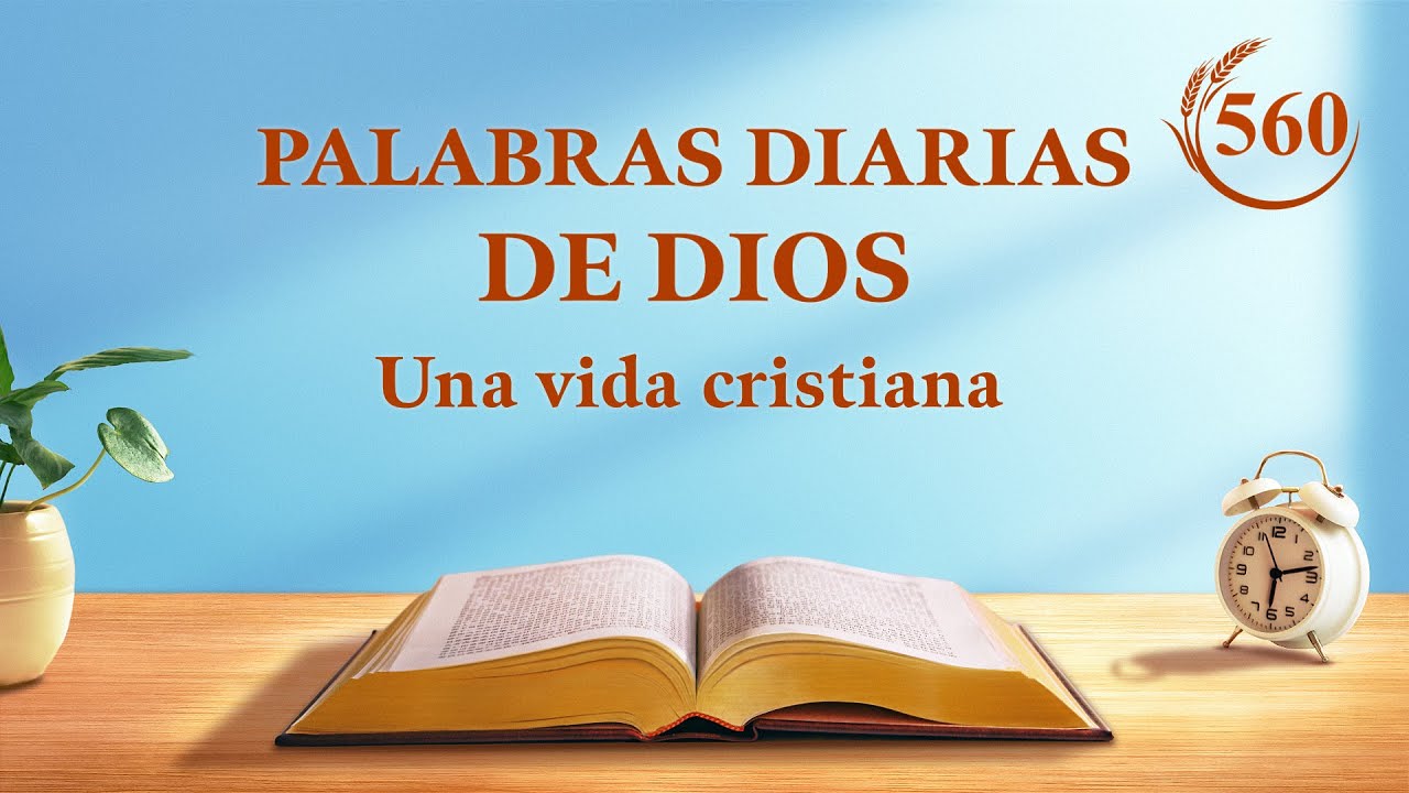 Palabras diarias de Dios | Fragmento 560 | "Cómo conocer la naturaleza del hombre"