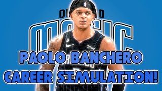 PAOLO BANCHERO CAREER SIMULATION! ALL-NBA CALIBER PLAYER! (NBA 2K23 MyNBA)