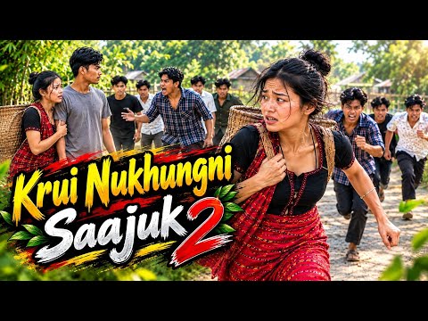 Krui Nukhungni Saajuk Part-2
