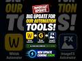 🚨 Big Update for Our Automation Tools!