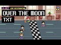 TXT 투모로우바이투게더 / Over The Moon | Line Distribution Race / 8 BIT