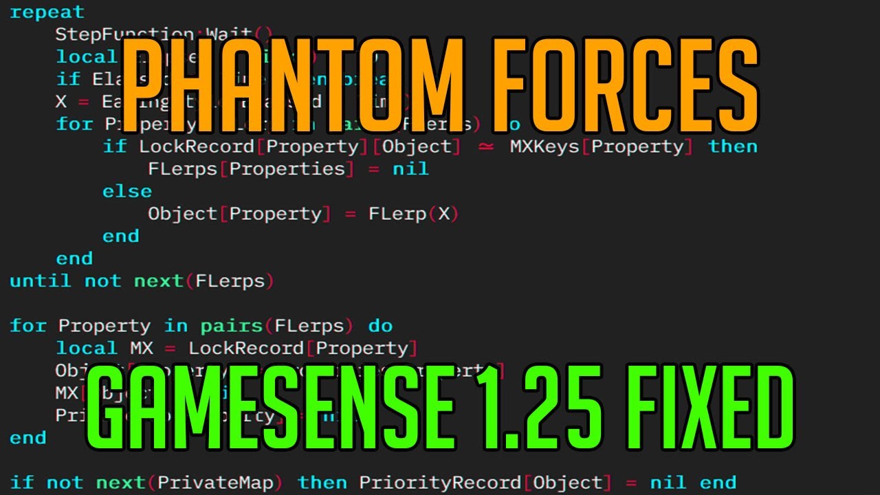 PHANTOM FORCES | HACK/SCRIPT | GAMESENSE 1.25 FIXED & UPDATED - YouTube