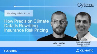 How Precision Climate Data Is Rewriting Insurance Risk Pricing | Duško Radulović, Climatig