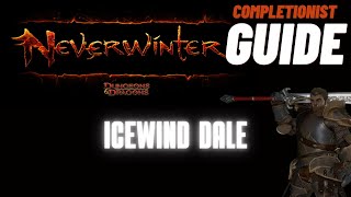 Icewind Dale Neverwinter completionist guide