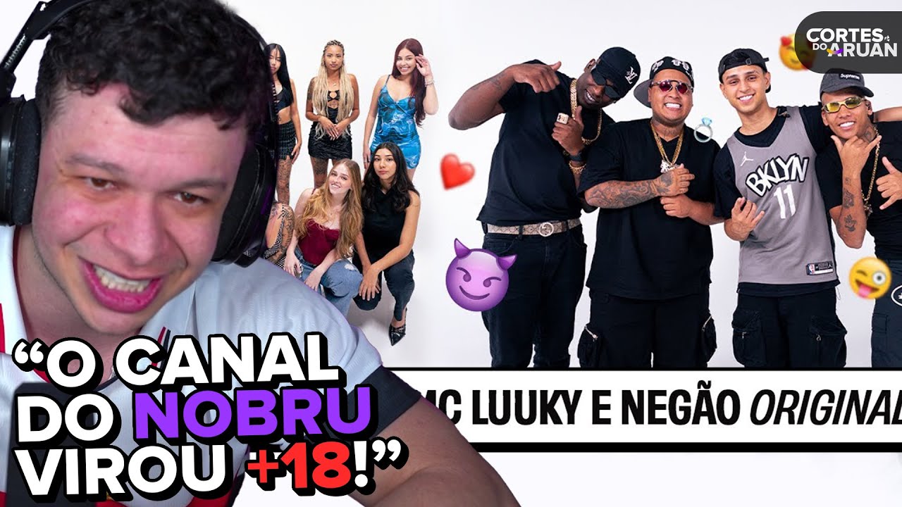 ARUAN REAGE: MC LUUKY e NEGÃO ORIGINAL vs 10 MULHERES! ft. MC RYAN💜 (NOBRU VLOGS) - Cortes do Aruan
