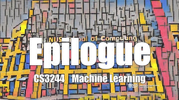 12.post.01 « Epilogue « Machine Learning « NUS School of Computing