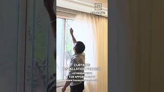 Professional Curtain Installation Process | Housezen Decor #homedecor #interiordesign
