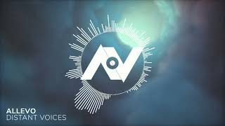 Allevo - Distant Voices #edm #trance #dance