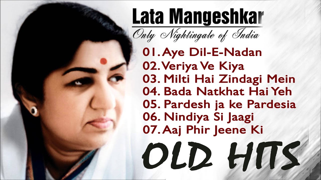 LATA HITS I OLD MEMORIES I AYE DIL E  NADAN I EVER GREEN MELODIES