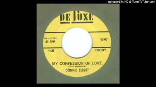 Elbert, Donnie - My Confession Of Love - 1958 chords